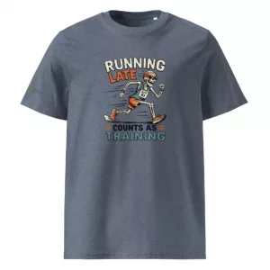 Unisex Premium T-Shirt Running Late Counts as Training blue vorne